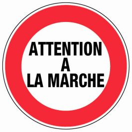 Achetez Sur Novap Fr Votre Panneau Attention La Marche