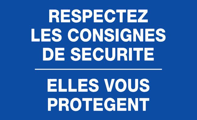 Panneau Respectez les consignes de sécurité alles vous protegent - Rigide 330x200mm - 4301013