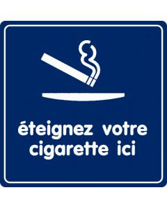 Plaquette Eteignez votre cigarette ici - Plexiglas couleur 90x90mm - Novap