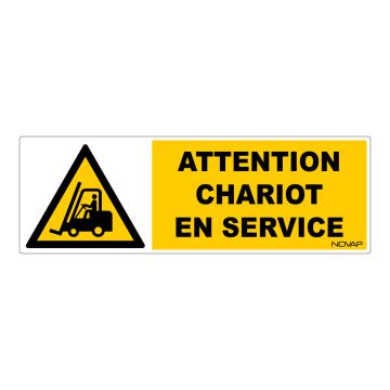 Panneau Attention chariot en service - Rigide 450x150mm - 4062778