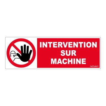 Panneau Intervention sur machine - Rigide 450x150mm - 4062792