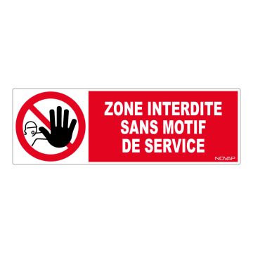 Panneau Zone interdite sans motif de service - Rigide 450x150mm - 4030524