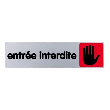 Plaquette de porte Entrée interdite - couleur 170x45mm - 4032894