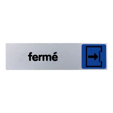 Plaquette de porte Fermé - couleur 170x45mm - 4033082