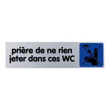 Plaquette de porte Priére de ne rien jeter dans les WC - couleur 170x45mm - 4033372