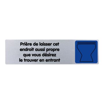 Plaquette de porte Prière de laisser cet endroit aussi propre que vous désirez le trouver en entrant - couleur 170x45mm - 4033396