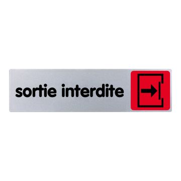 Plaquette de porte Sortie interdite - couleur 170x45mm - 4033617