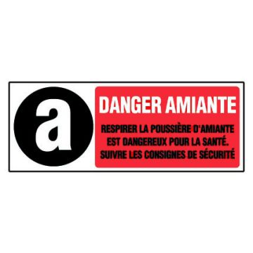 Panneau Danger amiante respirer la poussière d'amiante est Dangereux pour la santé... - Rigide 330x120mm - 4034355