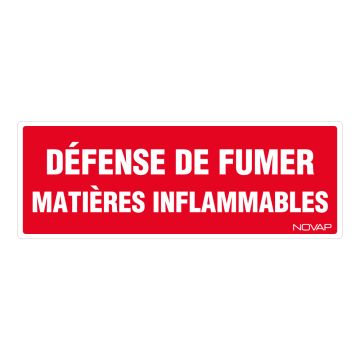 Panneau Défense de fumer matières inflammables - Rigide 330x120mm - 4034966