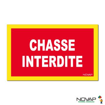 Panneau Chasse interdite - haute visibilité - 330x200mm - Novap