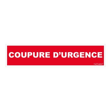 Panneau Coupure d'urgence - Rigide 330x75mm - 4121000