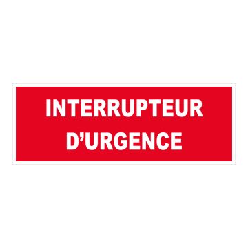 Panneau Interrupteur urgence - Rigide 330x120mm - 4140209