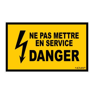 Panneau Ne pas mettre en service danger - Rigide 330x200mm - 4161365