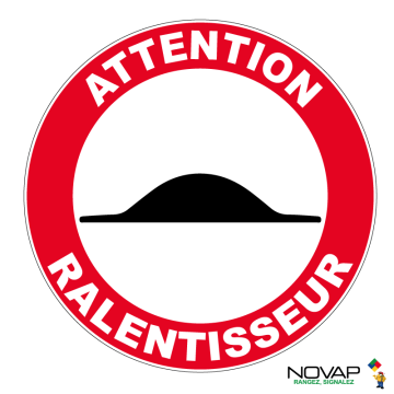 Panneau Attention ralentisseur - Novap