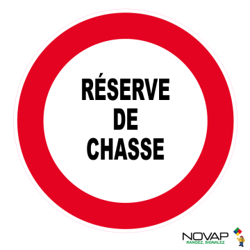 Panneau Réserve de chasse - Novap