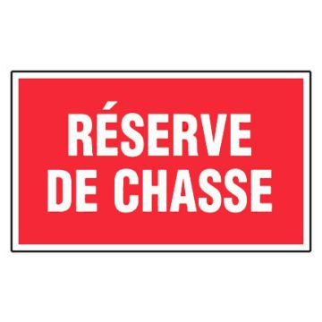 Panneau Réserve de chasse - Rigide 330x200mm - 4160702