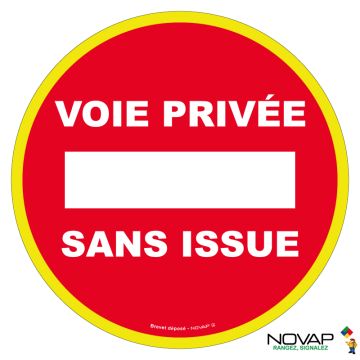 Panneau Voie privée - Sans issue - haute visibilité - Novap