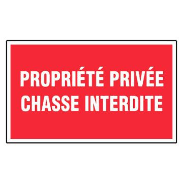 Panneau Propriété privée chasse interdite - Rigide 330x200mm - 4160498