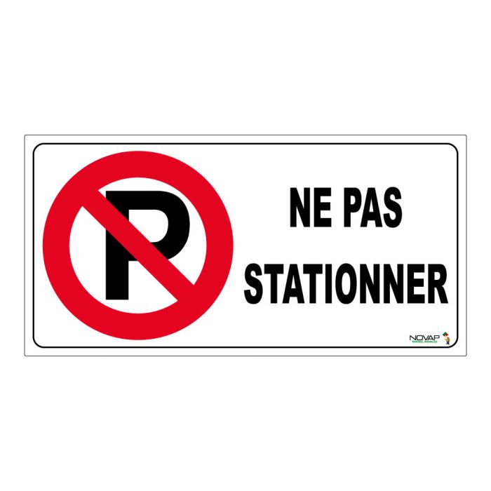 Panneau Ne pas stationner - Rigide 960x480mm - Novap