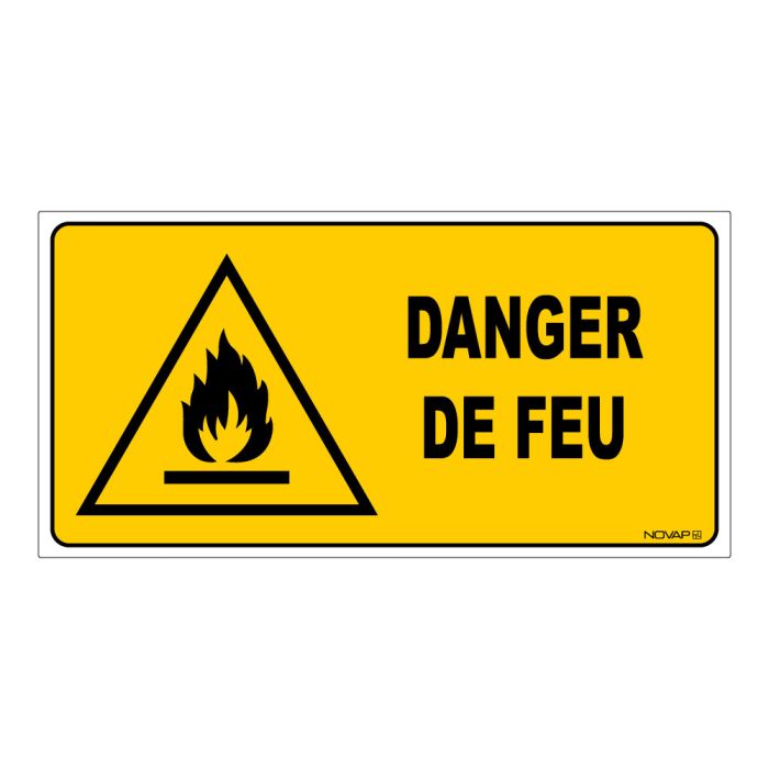 Panneau Danger de feu - Rigide 960x480mm - Novap