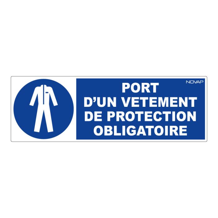 Panneau Port d'un vêtement de protection obligatoire - Rigide 450x150mm - Novap