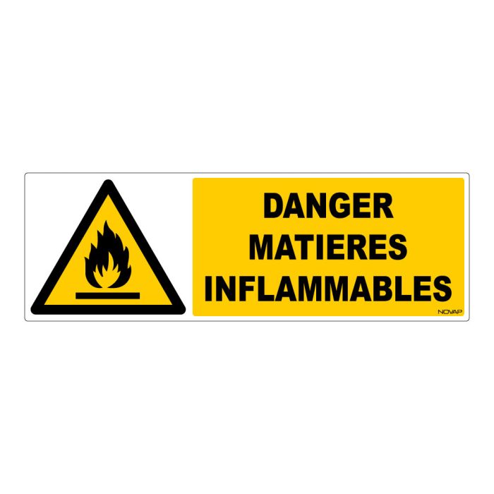 Panneau Danger matières inflammables - Rigide 450x150mm - Novap