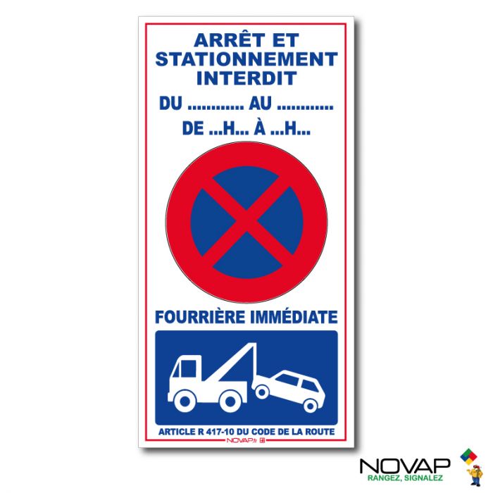 Panneau stationnement interdit affiche