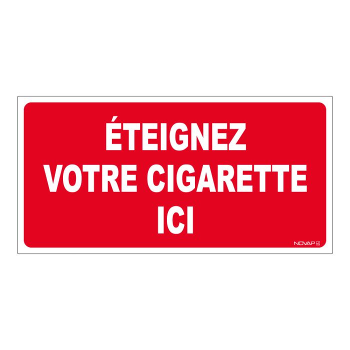 Panneau Eteignez votre cigarette ici - Rigide 960x480mm - Novap