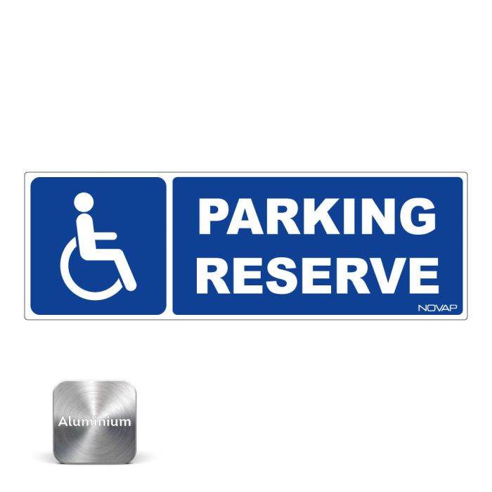 Panneau Parking réserve au handicapé- Alu 450x150mm - Novap