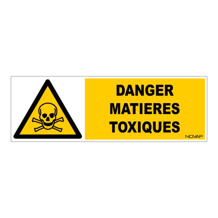 Panneau Danger matières toxiques - Rigide 450x150mm - Novap