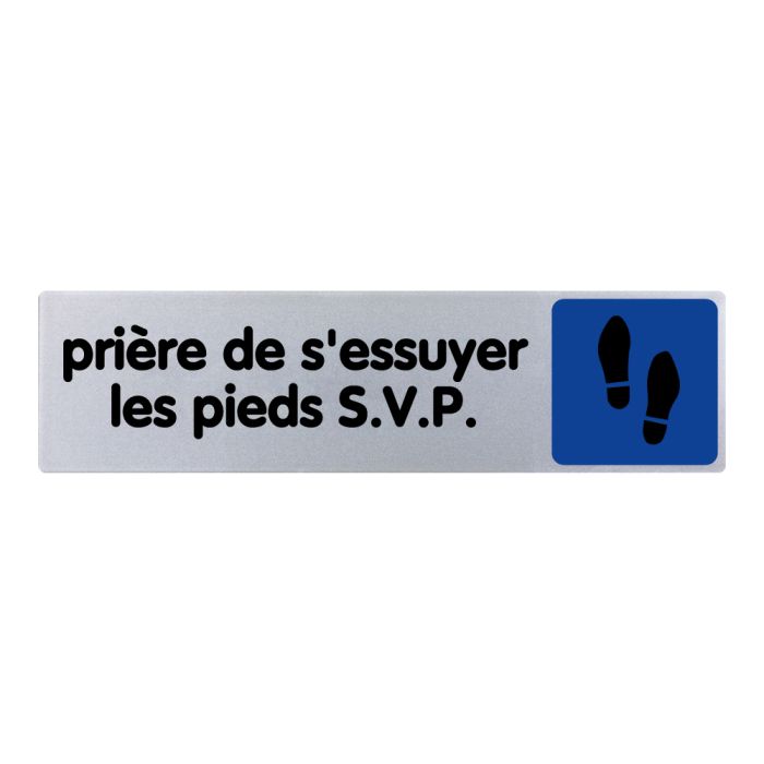 Plaquette de porte Prière de s'essuyer les pieds - couleur 170x45mm - Novap