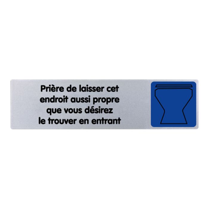 Plaquette de porte Prière de laisser cet endroit aussi propre que vous désirez le trouver en entrant - couleur 170x45mm - Novap