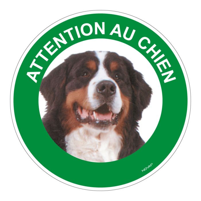 Panneau Attention au chien Bouvier bernois - Rigide Ø180mm - Novap