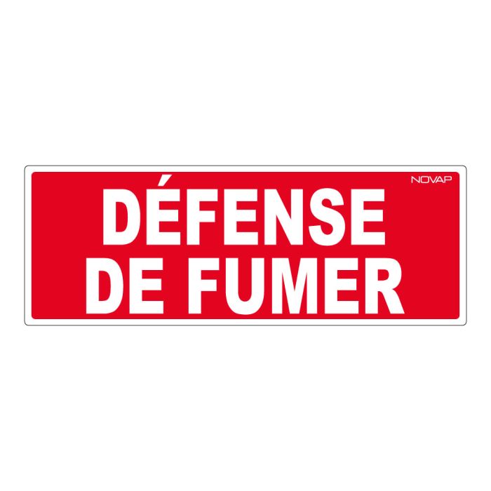 Panneau Défense de fumer - Rigide 330x120mm - Novap