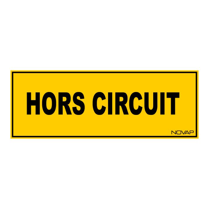 Panneau Hors circuit - Rigide 330x120mm - Novap