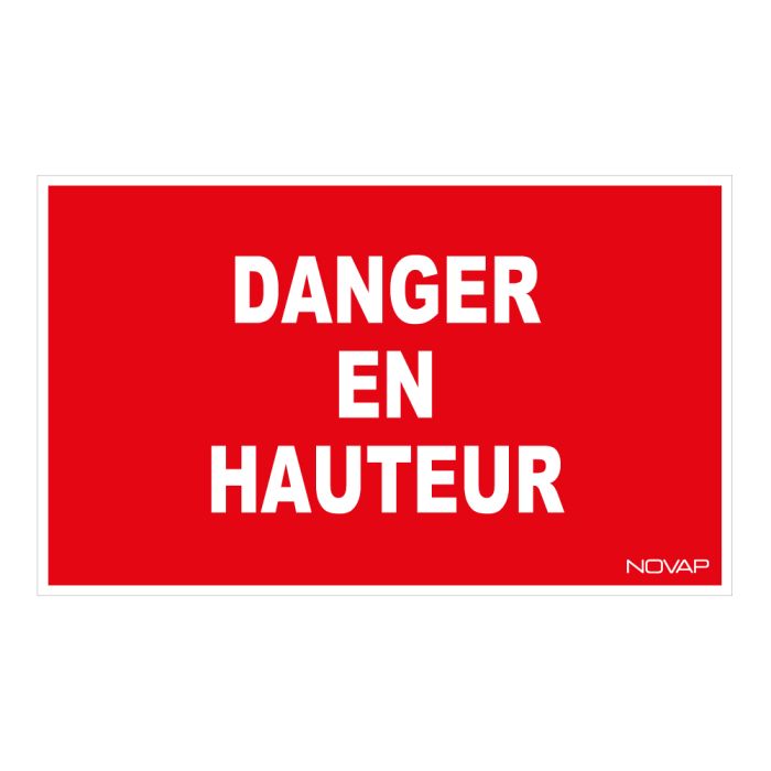 Panneau Danger en hauteur - Rigide 330x200mm - Novap