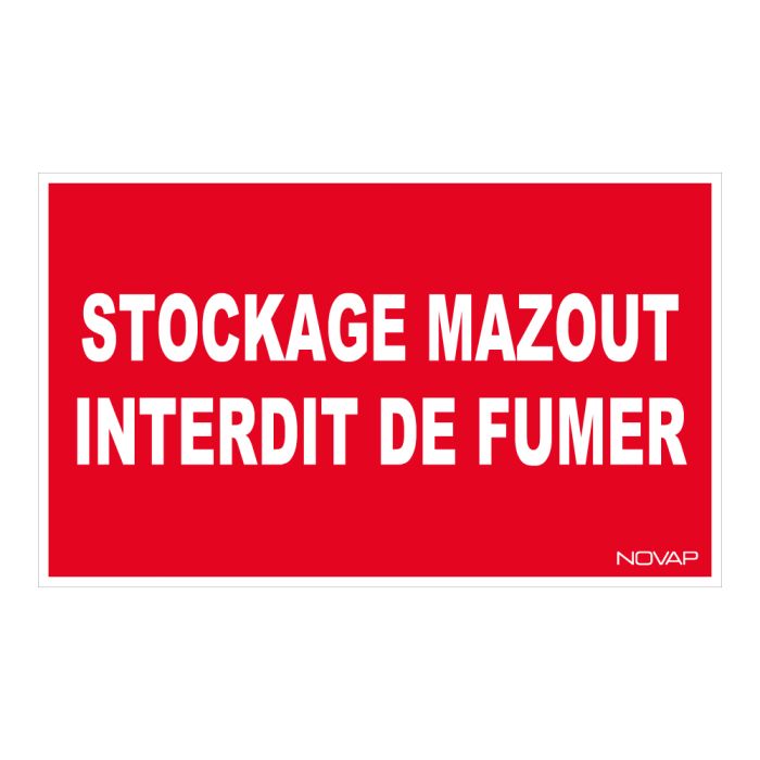 Panneau Stock mazout interdit de fumer - Rigide 330x200mm - Novap