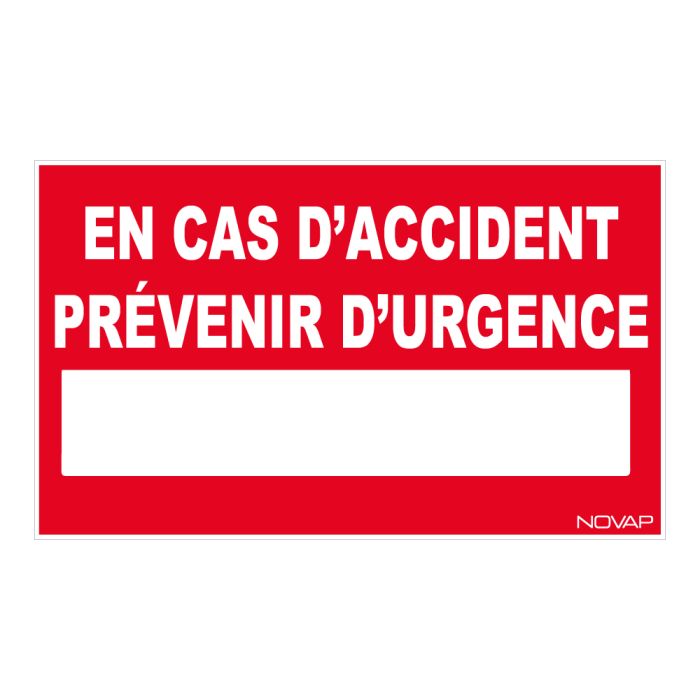 Panneau En cas d'accident prévenir ... - Rigide 330x200mm - Novap