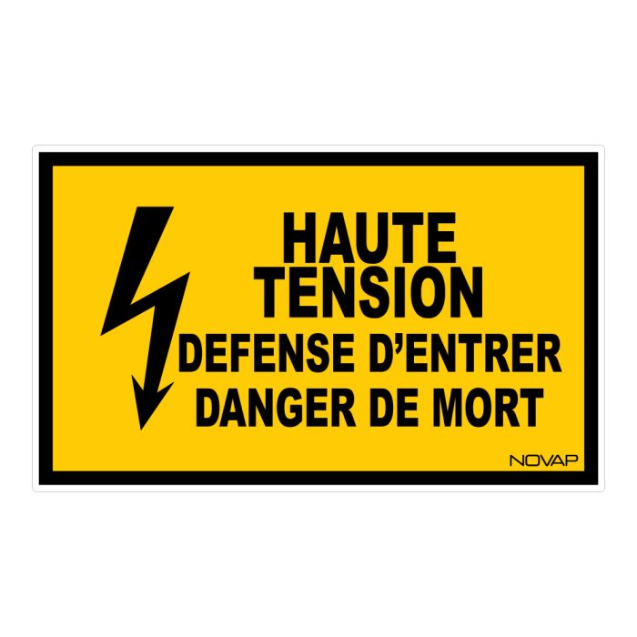 Panneau Haute tension défense d'entrer danger de mort - Rigide 330x200mm - Novap