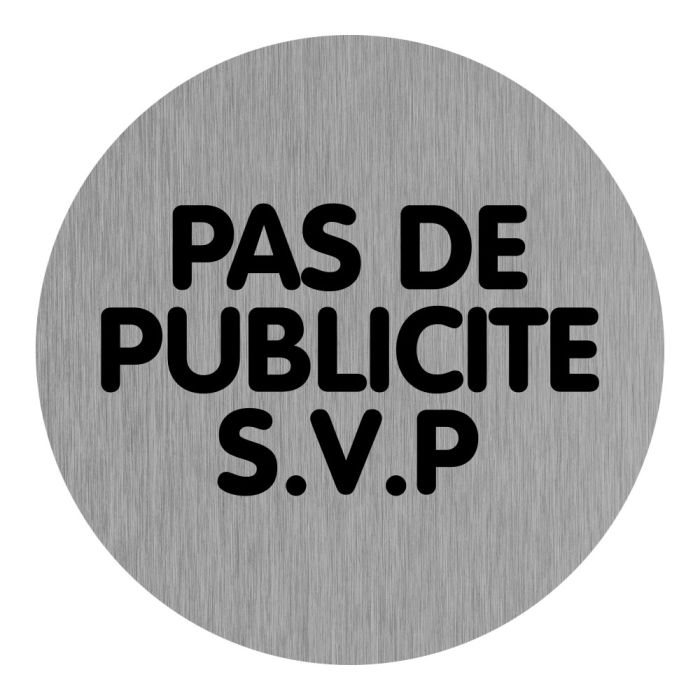 Plaquette de porte Pas de publicité SVP (texte) - Aluminium brosse Ø75mm - Novap