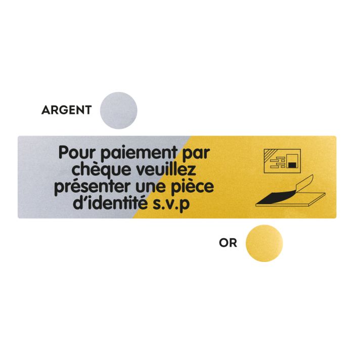 Plaquettes de porte 170x45mm - Paiement par chèque, présenter une pièce d'identité - Argent & Or - Novap