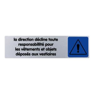 Plaquette de porte La direction décline toute responsabilité - couleur 170x45mm - 4033211