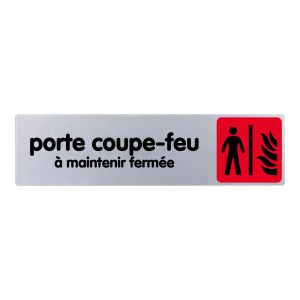 Plaquette de porte Porte coupe-feu a maintenir fermée - couleur 170x45mm - 4034843