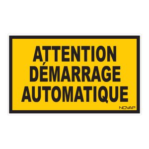 Panneau Attention demarrage automatique - Rigide 330x200mm - 4160931