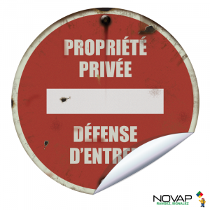Adhésifs VINTAGE Propriété privée - Défense d'entrer - Novap