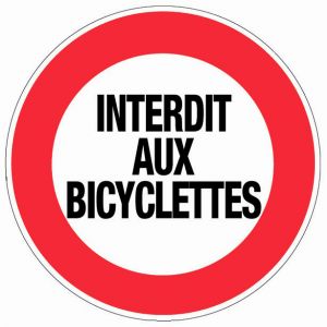 Panneau Interdit aux bicyclettes - Rigide Ø300mm - 4061238