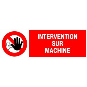 Panneau Intervention sur machine - Rigide 450x150mm - 4062792