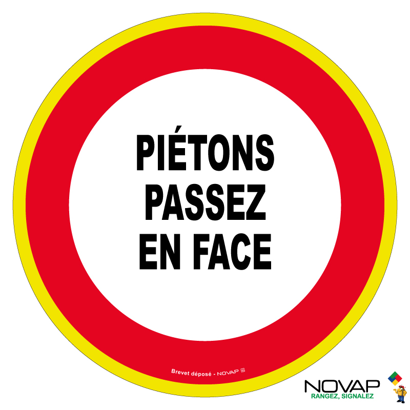 Panneau Piétons passez en face - haute visibilité - Ø 180mm - 4091549